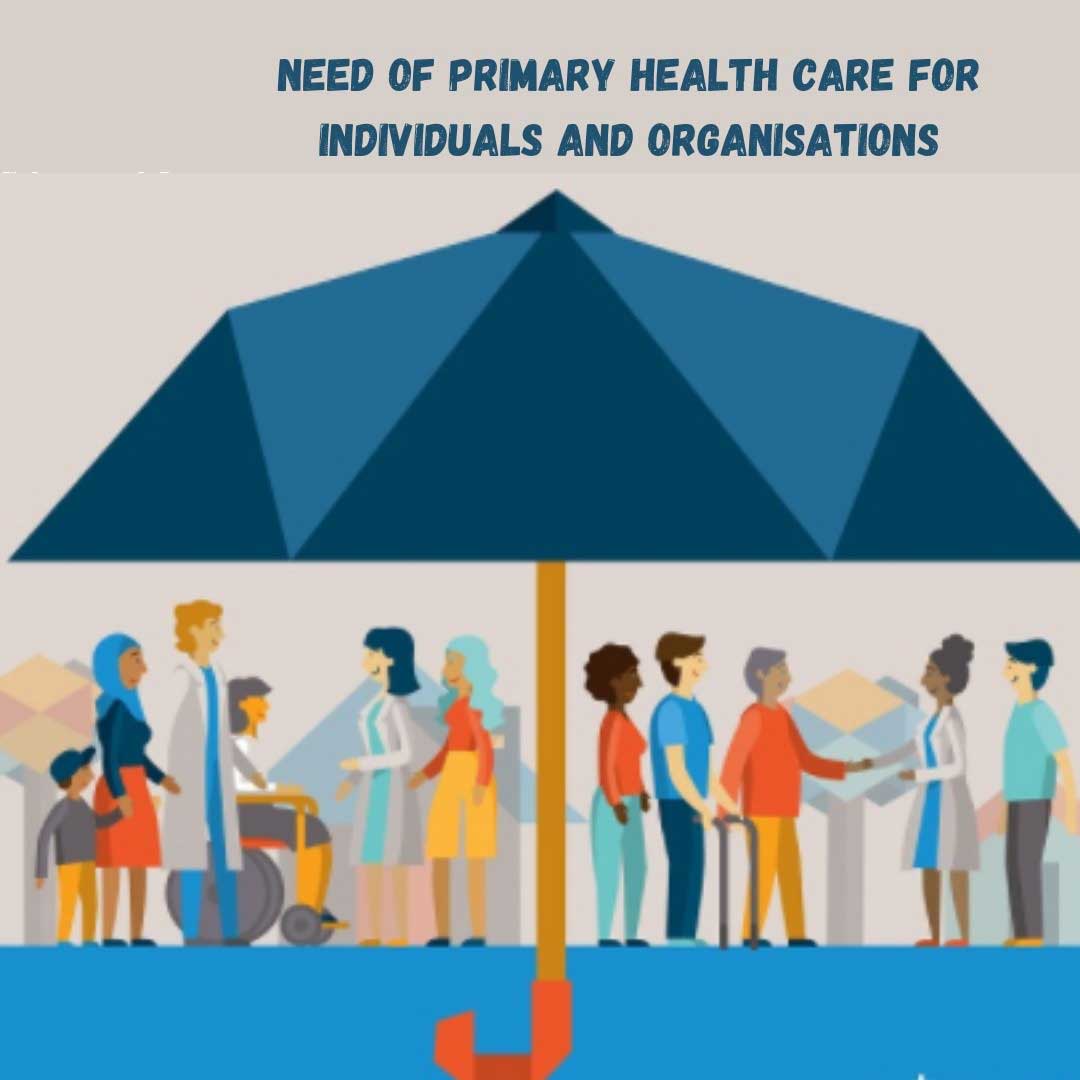 Need of Primary Care Health
